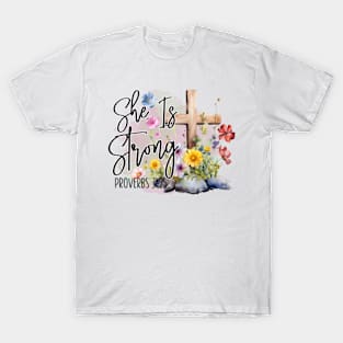 She is Strong - Empowering Woman Tee T-Shirt